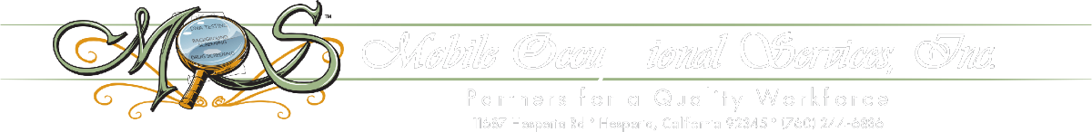 Mobile Occupational Services, Inc. Partners for a quality workforce.
